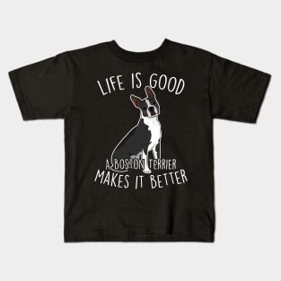 Boston Terrier Dog Make It Better Kids T-Shirt